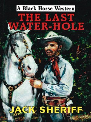cover image of The Last Water-hole